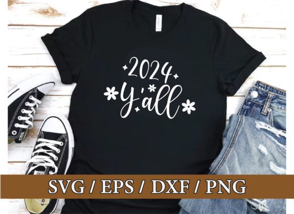 2024 Y all, New Year SVG Bundle for T-Shirt Designs & Graphics