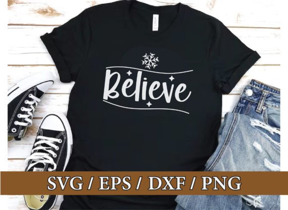 Believe, Christmas Svg Bundle: Graphics & T-Shirt Designs