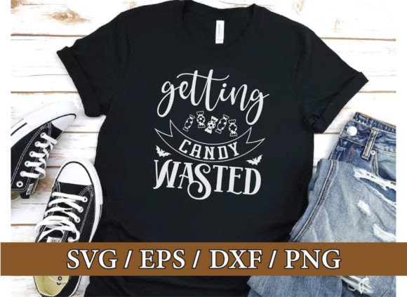 Getting Candy Wasted, Halloween Svg Bund: Graphics for T-Shirt Designs