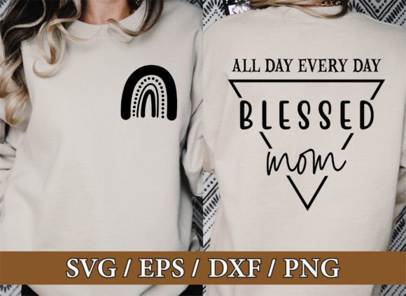 Mom SVG All Day Everyday T-Shirt Graphics Review